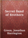 Imagen de portada para Secret Band of Brothers